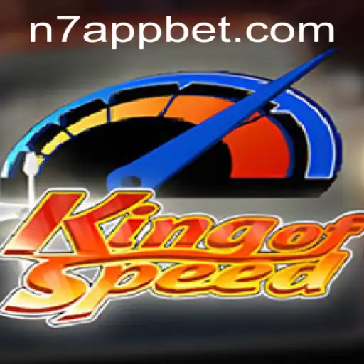 Unveiling King of Speed: Navigating the Thrills of N7.APP